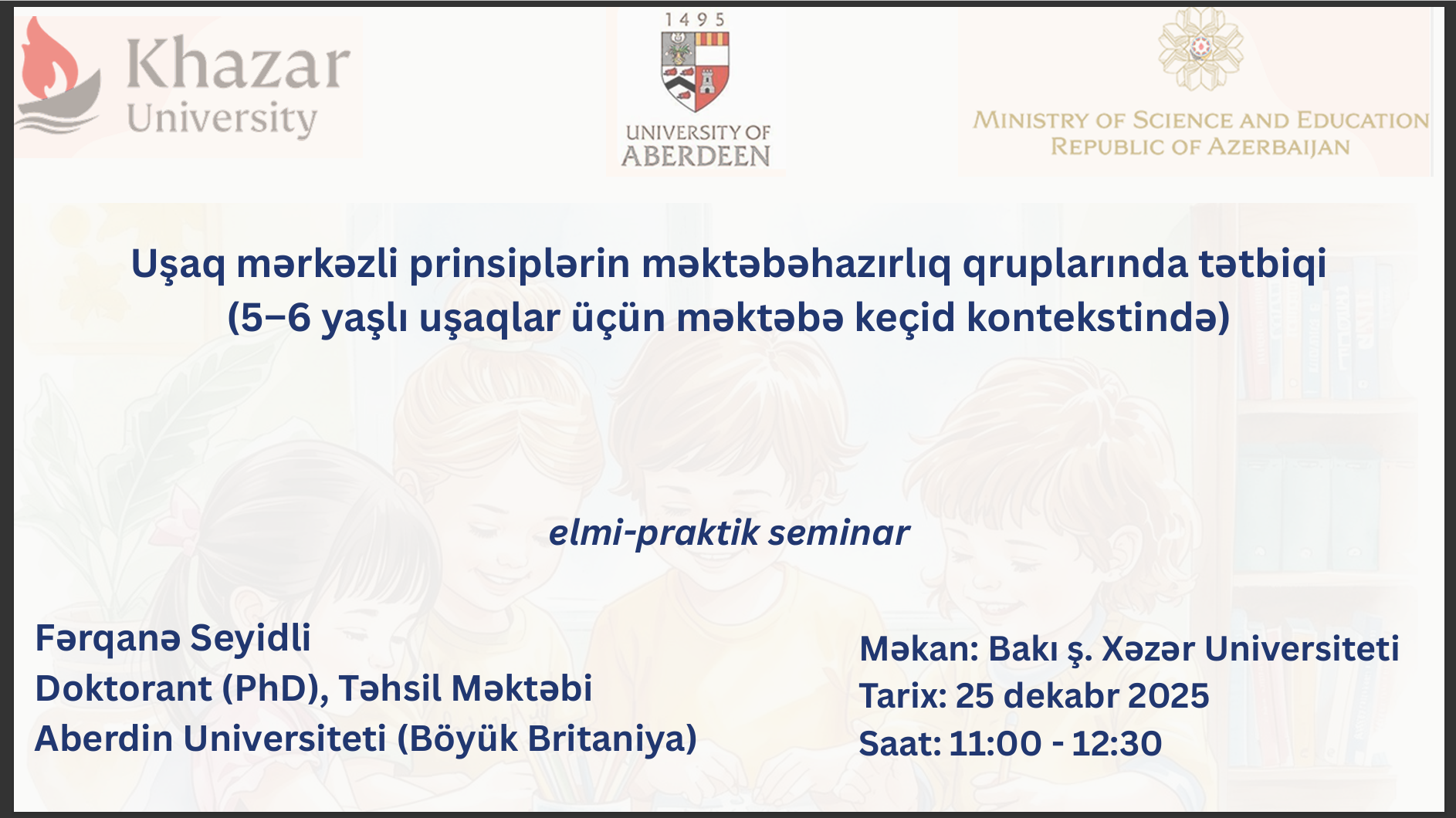 Scientific-Practical Seminar to be Held by Doctoral Student Studying at the University of Aberdeen Under the State Program